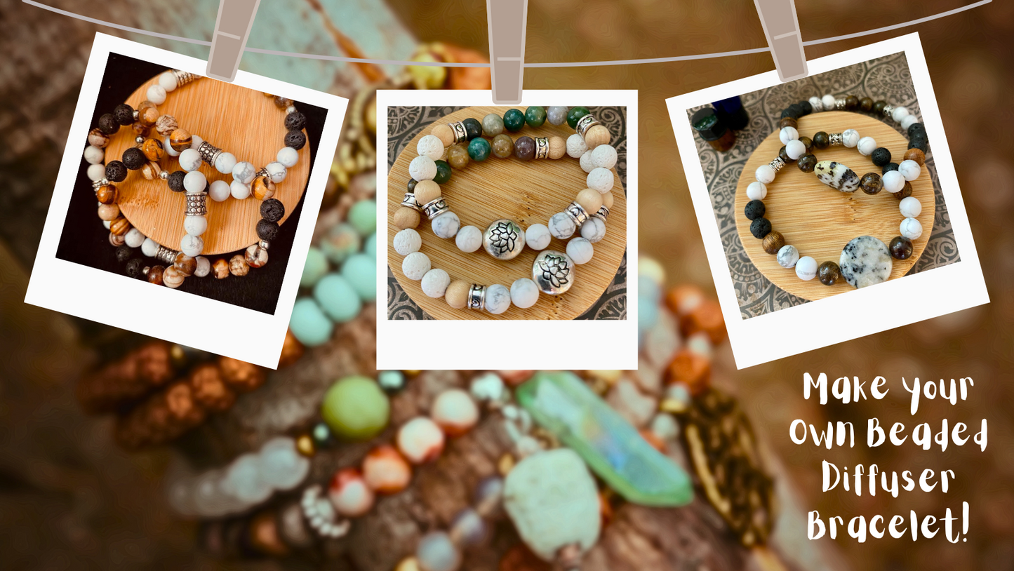 BEADING WORKSHOP—MAKE YOUR OWN BEADED DIFFUSER BRACELETS