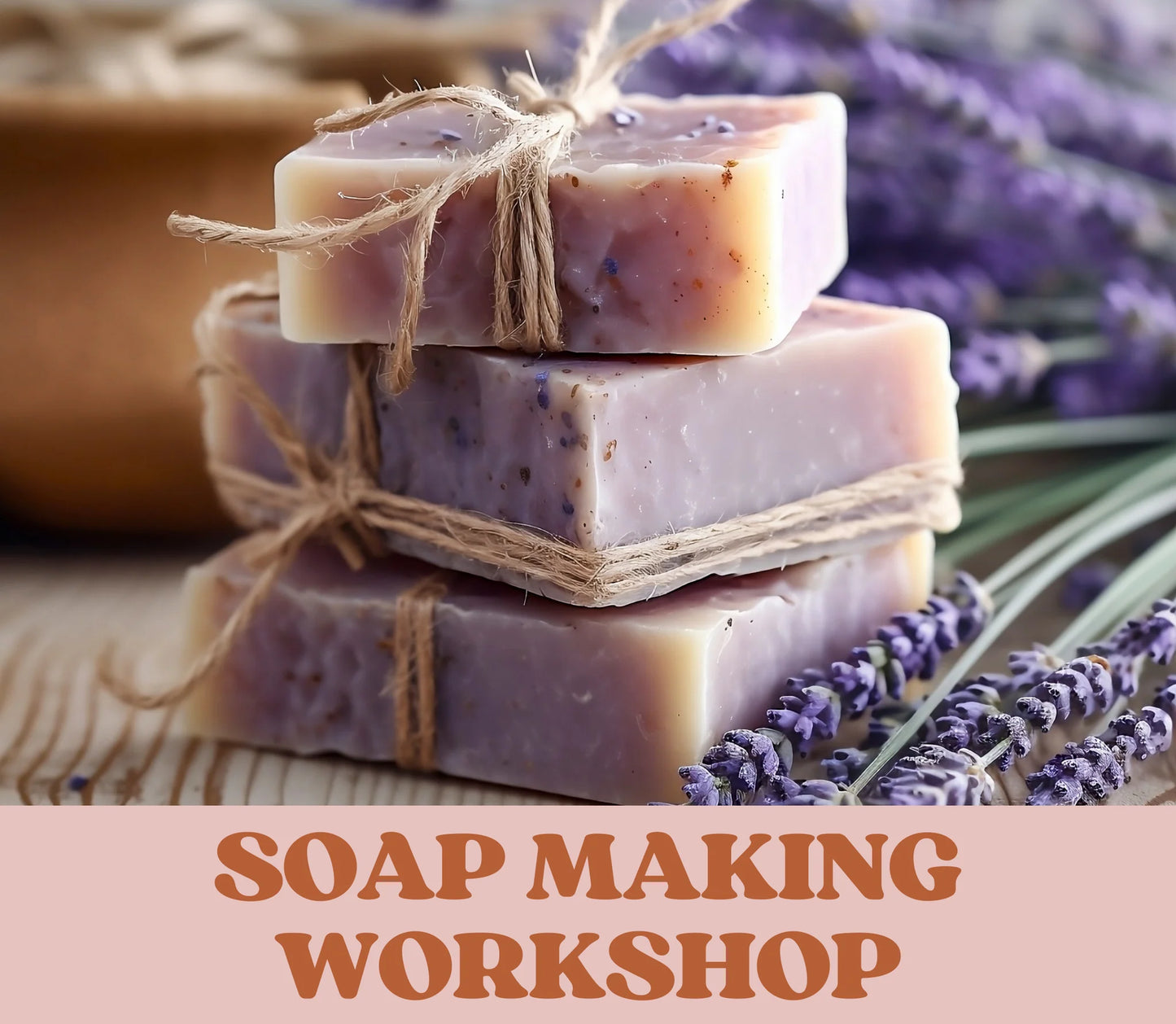 SOAP MAKING WORKSHOP (Stittsville)